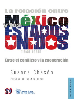 cover image of La relación entre México y los Estados Unidos (1940-1955)